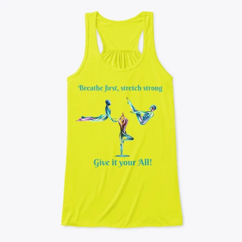 Breathe First Stretch Strong T-Shirt